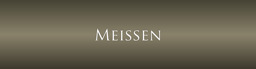 Meissen（マイセン）